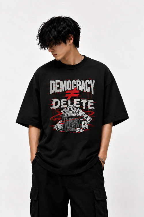 DEMOCRACY ≠ DELETE — Oversized Graphic Tee