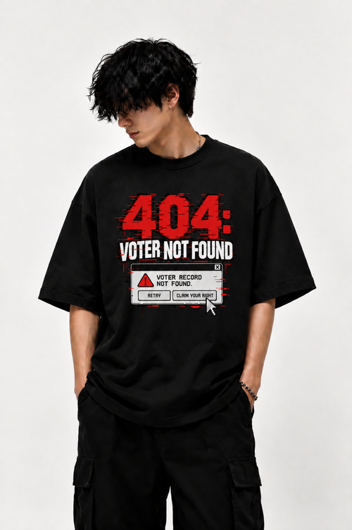 404: VOTER NOT FOUND — Oversized Graphic Tee